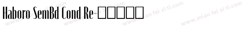 Haboro SemBd Cond Re字体转换